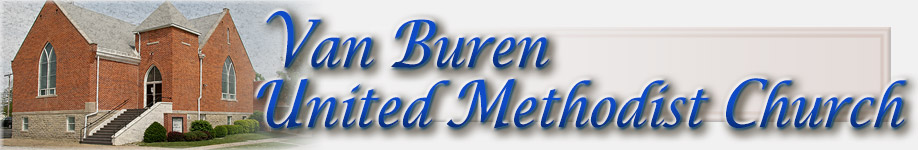 Van Buren United Methodist Church Van Buren United Methodist Church banner